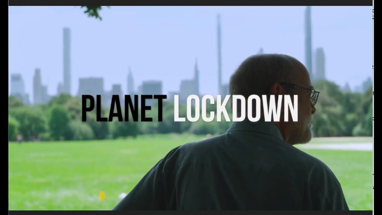 Planet Lockdown Documentary Film - January 15, 2022