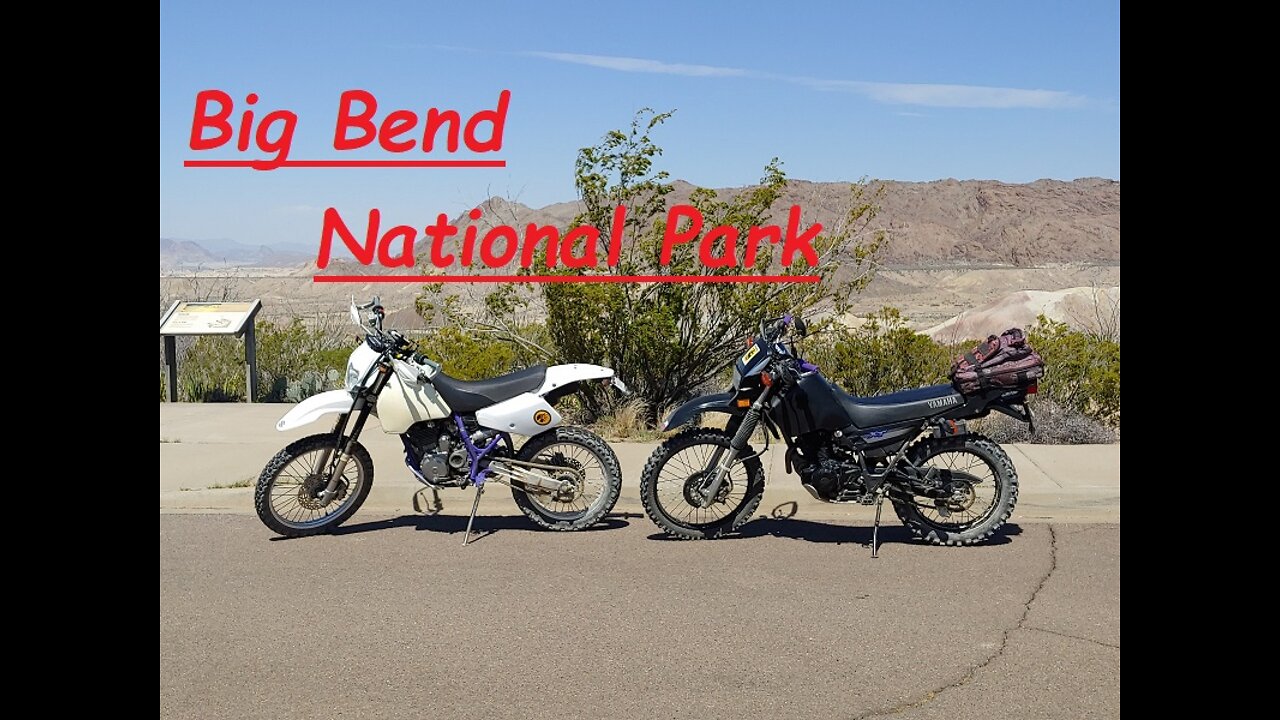 2021 - March - Big Bend National Park