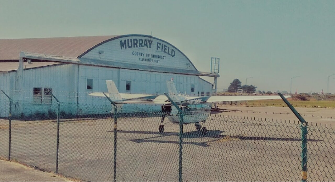 Murray Airfield, Eureka,Ca.