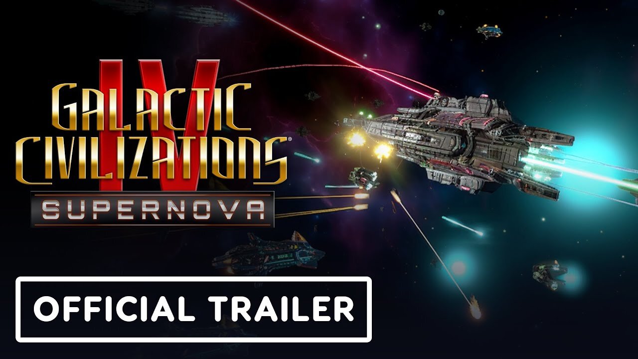 Galactic Civilizations IV: Supernova - Official Early Access Gameplay Trailer