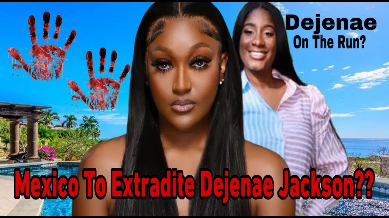 Shanquella Robinson Live Discussion: Mexico Wants To Extradite Person Responsible For Her Death!