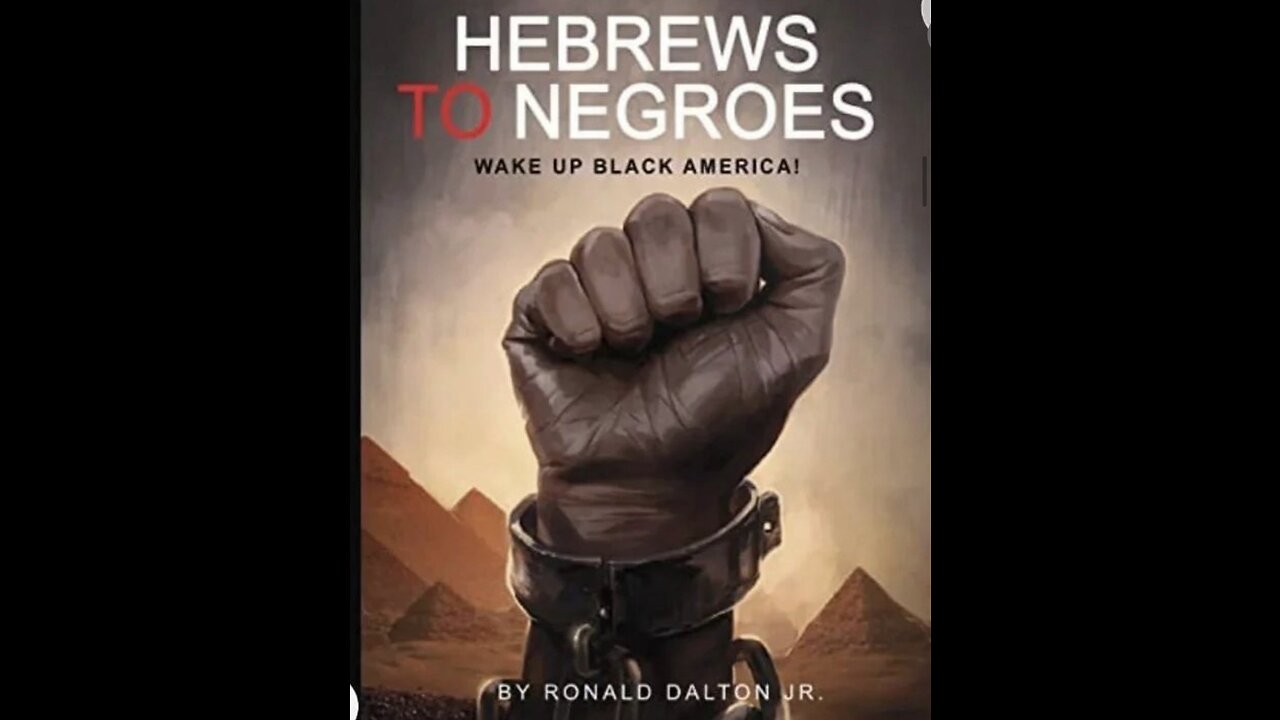 Hebrews to Negroes???