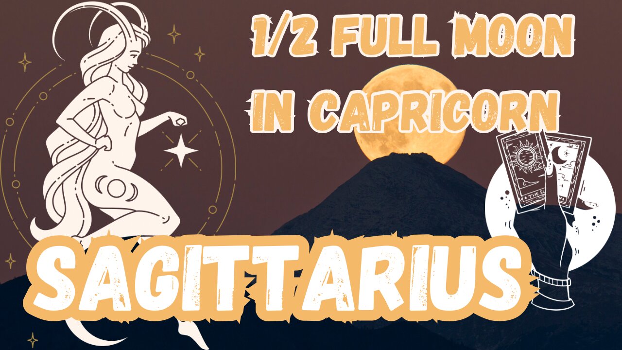 SAGITTARIUS ♐️- Yes, you deserve it! 1/2 Full Moon 🌕 in Capricorn Tarot #sagittarius #tarotary