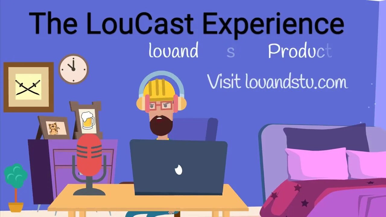 LouCast 8-23-22