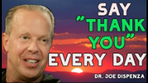 Dr. Joe Dispenza - Why Is GRATITUDE So POWERFUL Do This Every Day