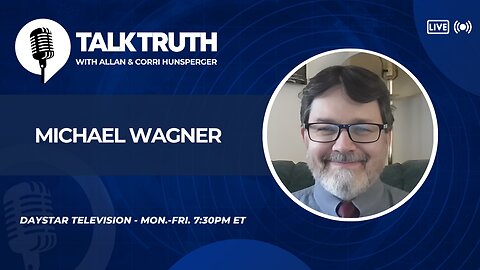 Talk Truth 10.31.24 - Michael Wagner