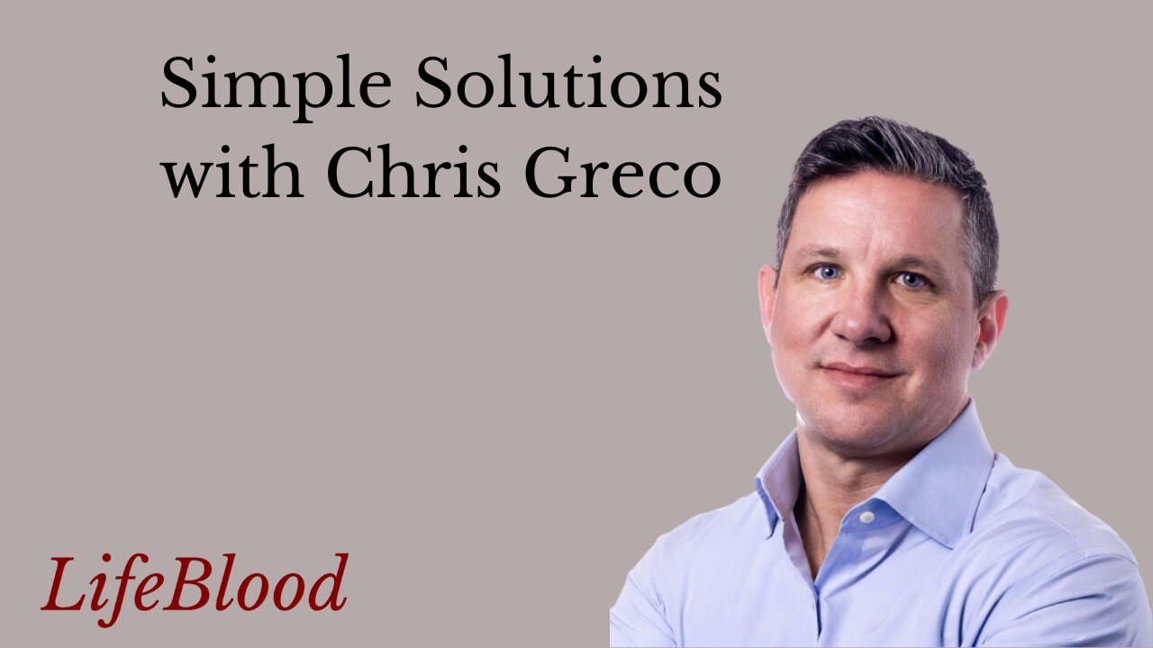 Simple Solutions with Chris Greco