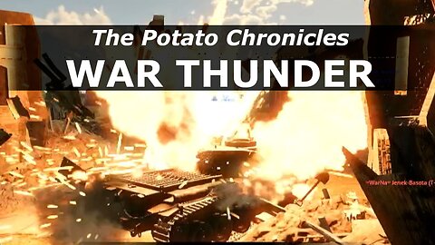 Playing War Thunder on a Potato Laptop ~ The Potato Chronicles