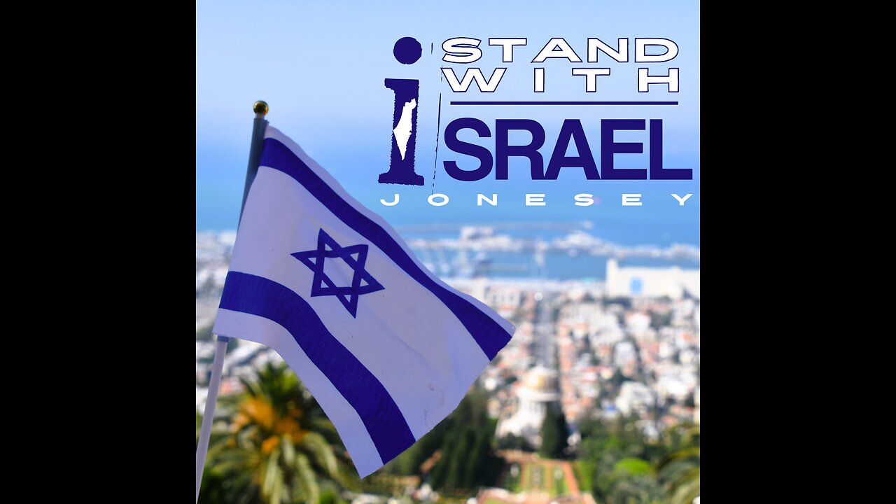 I Stand With Israel by Jonesey