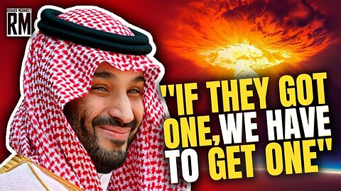 Saudi Arabia Says It Will Get Nuclear Weapons if This Country Does...