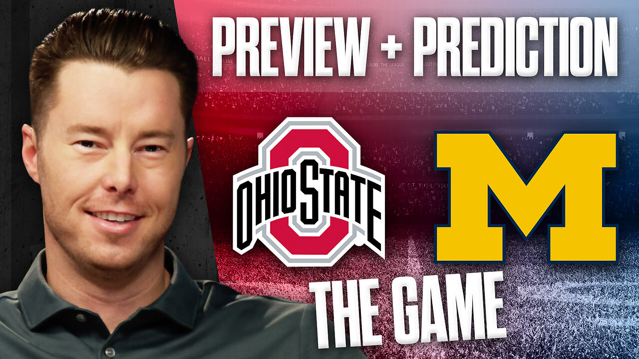 Ohio State vs. Michigan Preview, Prediction & Bets | 2024