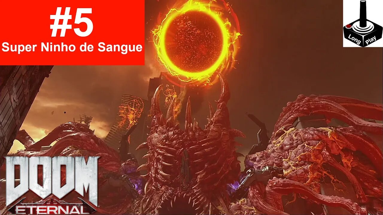 Doom Eternal #5: Super Ninho de Sangue