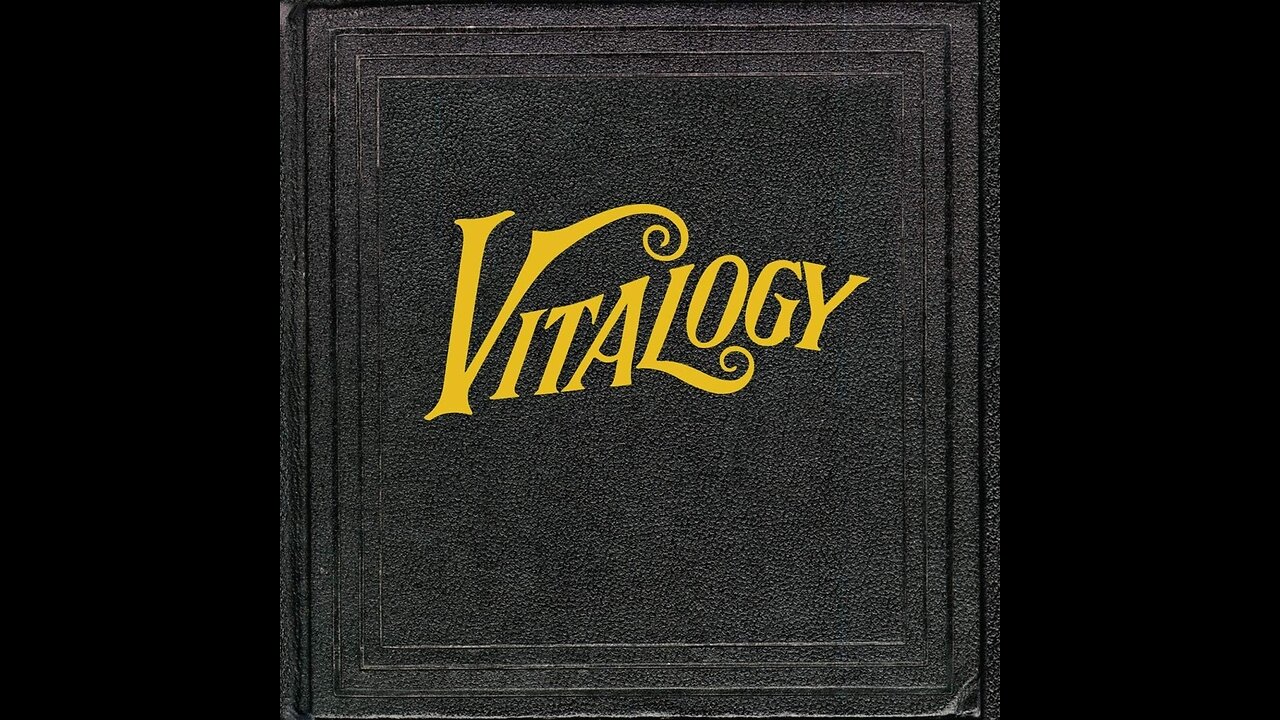 Pearl Jam - Vitalogy