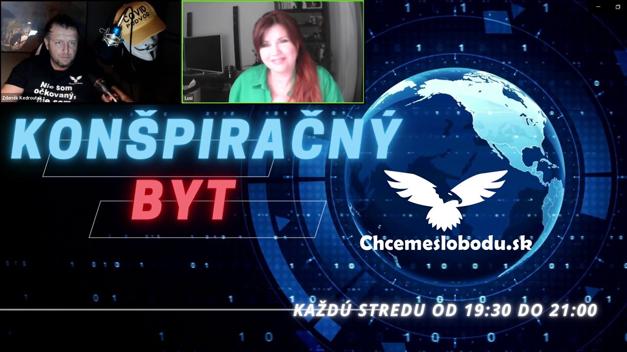 KONŠPIRAČNÝ BYT - 9.2.2022 s Lusi a Zdeňkem