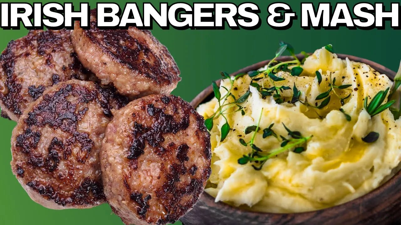 Irish Bangers (Sausage) & Mash w/ Gravy for ST. PATRICK'S DAY! (Better than corned beef & cabbage)