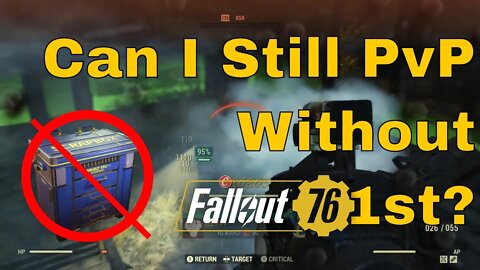 Fallout First Disabled Can I Still PvP?