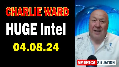 Charlie Ward HUGE Intel Apr 8: "Charlie Ward Daily News With Paul Brooker & Drew Demi"
