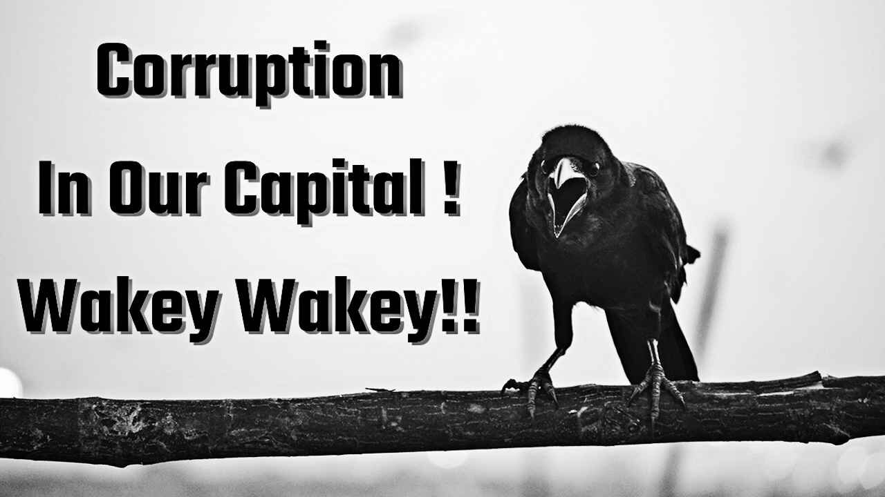 The Rant-EP78 -Corruption In Our Capital - Wakey Wakey