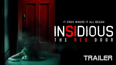 INSIDIOUS: THE RED DOOR - OFFICIAL FINAL TRAILER - 2023
