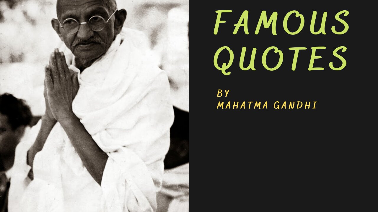 Mahatma Gandhi Quotes