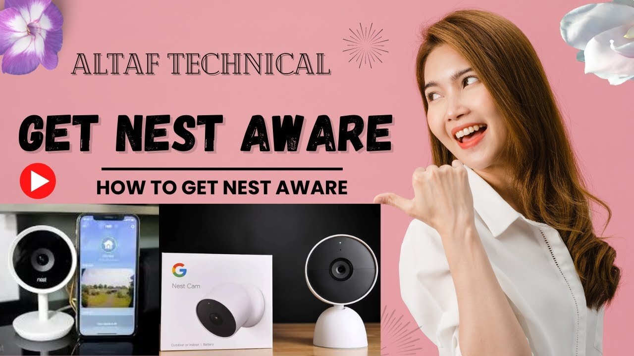 Get Nest Aware || How to Get Nest Aware