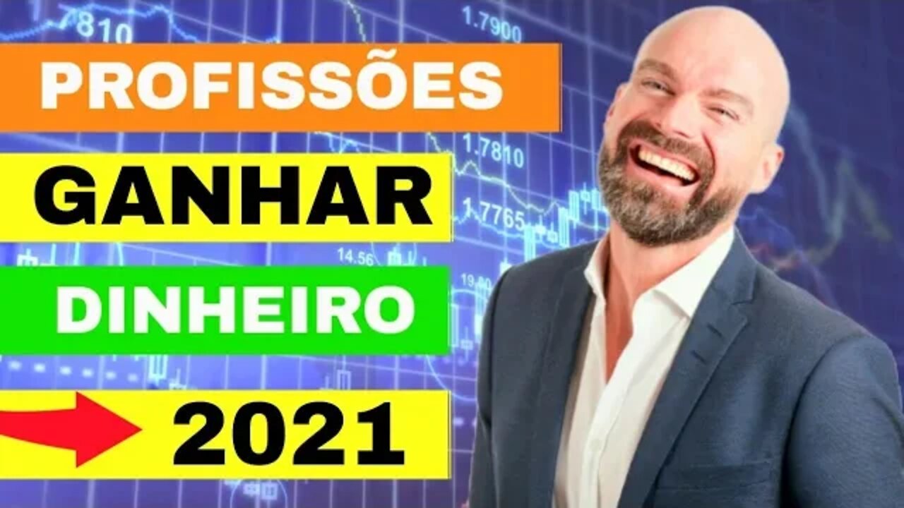 Quais profissões estarão em alta em 2021 | GANHAR MUITO DINHEIRO