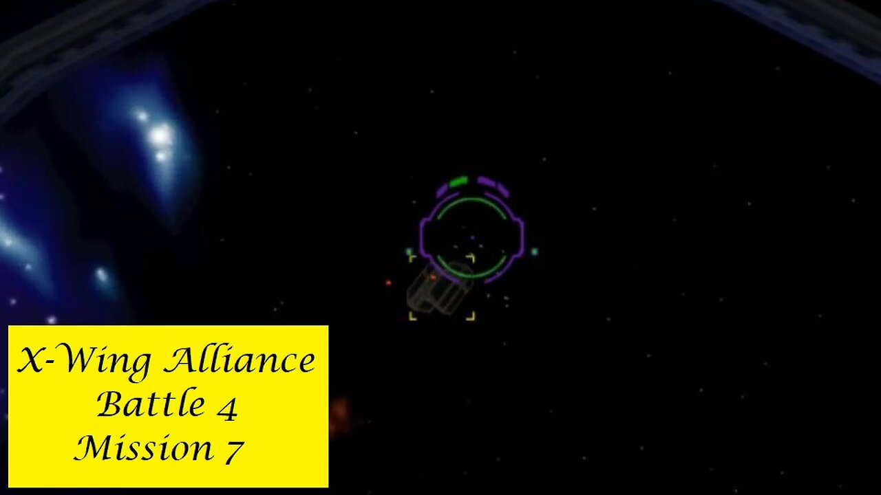 X-Wing Alliance : Battle 4 - Mission 7