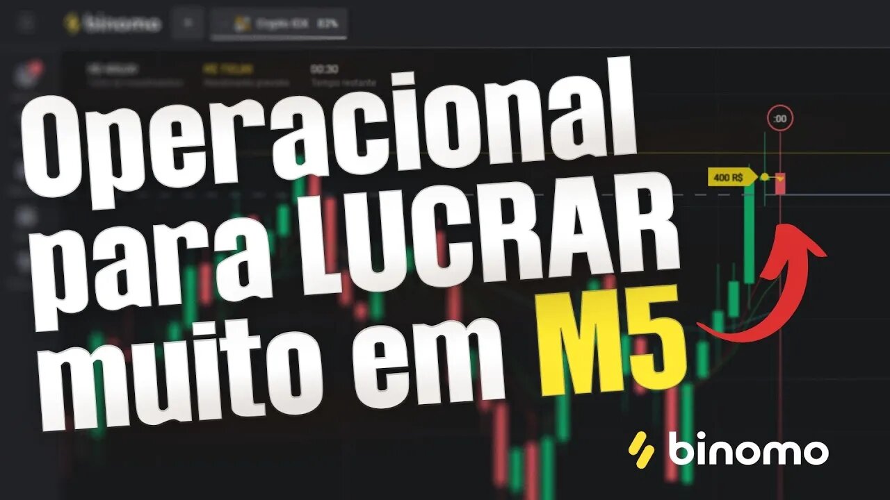 Binomo o melhor operacional para M5 - Lucre muito seguindo esse operacional