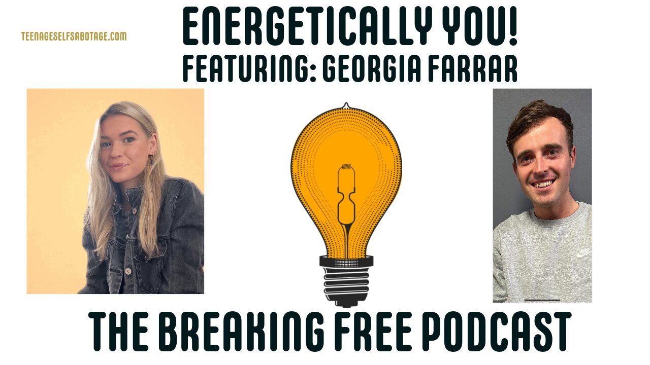 Energetically You! Featuring: Georgia Farrar.