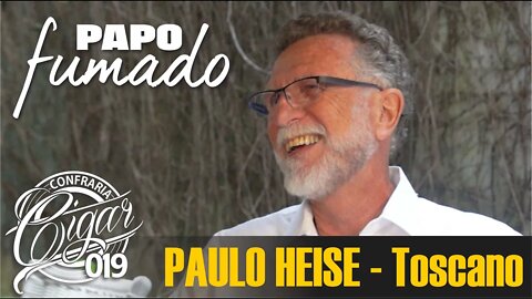 PAPO FUMADO - Paulo Heise - Charutos Toscano