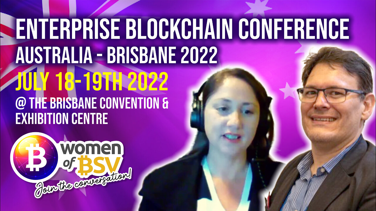 Brendan Lee and Ethel - Enterprise Blockchain Conference, Brisbane Australia - 18th- 19th July 2022