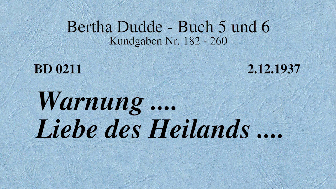 BD 0211 - WARNUNG .... LIEBE DES HEILANDS ....