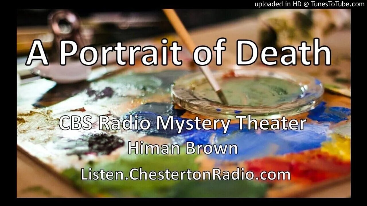 A Portrait of Death - CBS Radio Mystery Theater