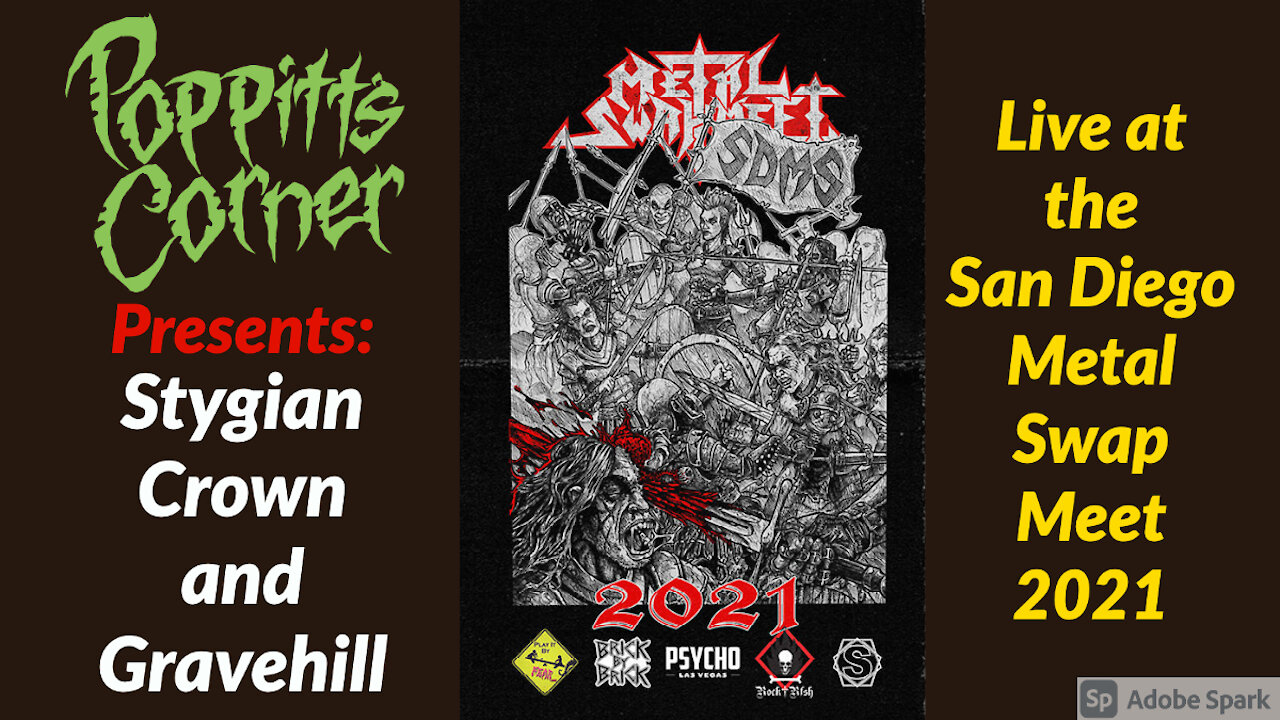 PC | SD Metal Swap Meet 2021 with Stygian Crown and Gravehill