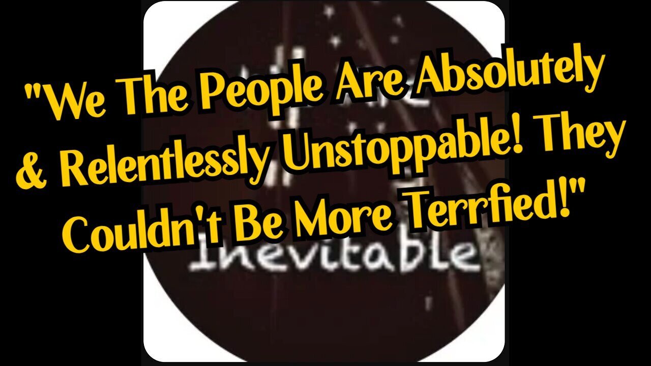 1/18/24 - SG Anon "We The People Are Absolutely & Relentlessly Unstoppable - They Couldn't Be..