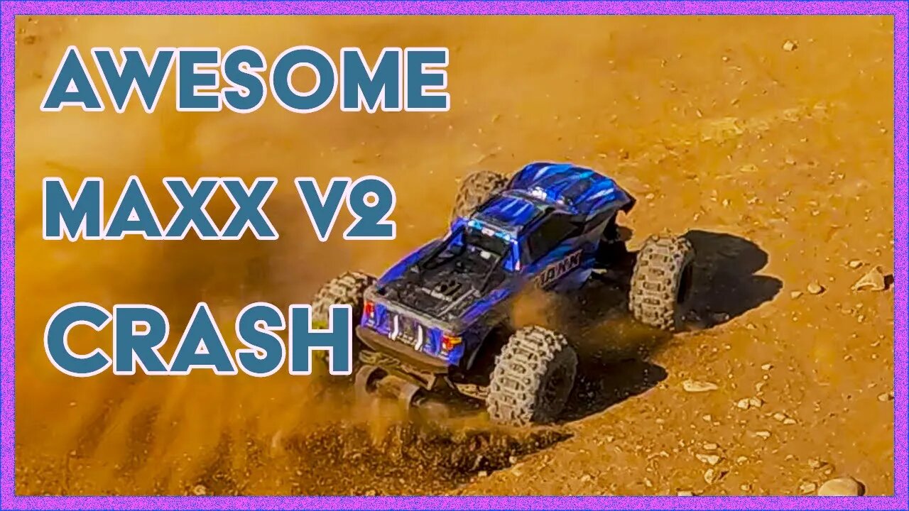 Traxxas Maxx V2 Crash!!