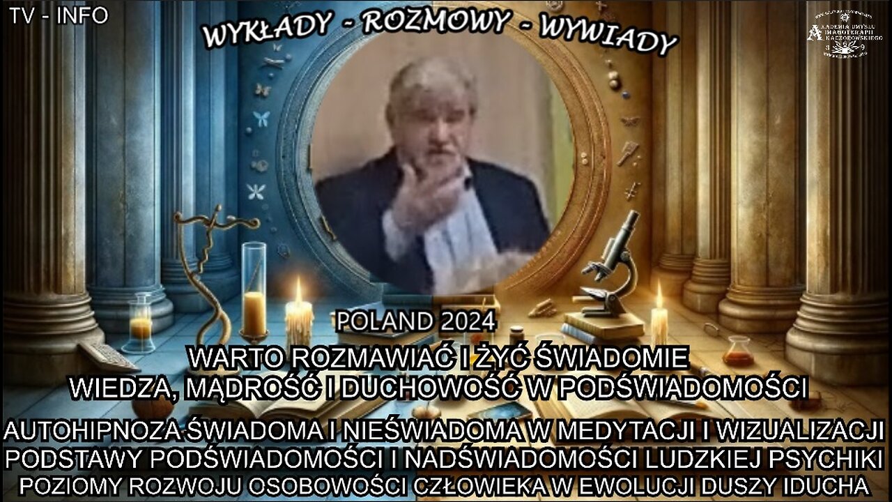 AUTOHIPNOZA ŚWIADOMA I NIEŚWIADOMA W MEDYTACJI I WIZUALIZACJI. PODŚTAWY PODŚWIADOMOSCI I NADŚWIADOMOSCI LUDZKIEJ PSYCHIKI. POZIOMY ROZWOJU OSBOWOSCI CZŁOWIEKA W EWOLUCJI DUSZY I DUCHA.