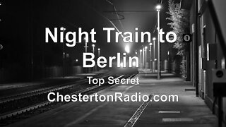 Night Train to Berlin - Top Secret