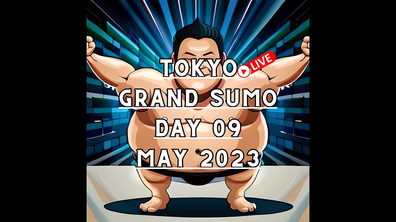 May Grand Sumo Tournament 2023 in Tokyo Japan! Sumo Live Day 09 大相撲LIVE 五月場所