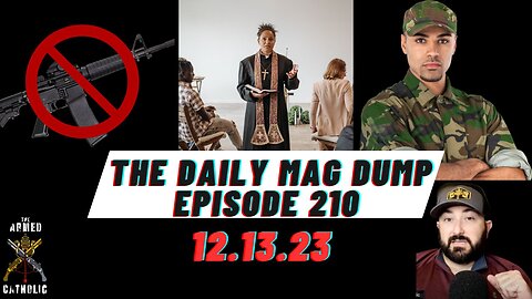 2ANews #210-Dem AG's Go After AR15's | Anti-Gun Pastor Uses Religion | Military To Seize Guns?