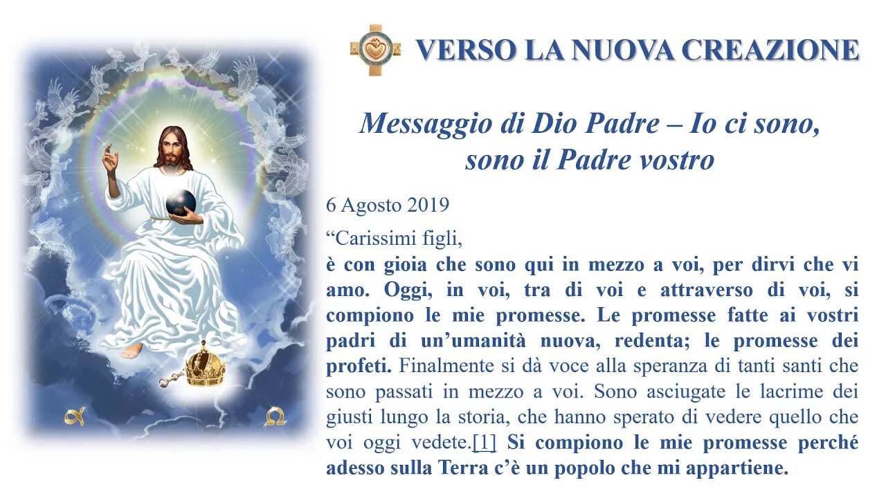 messaggio 06 08 2019 Io ci sono, sono il Padre vostro