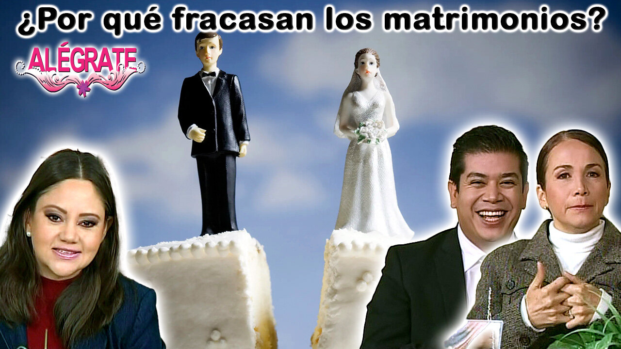 ¿Por qué fracasan los matrimonios? - Alégrate