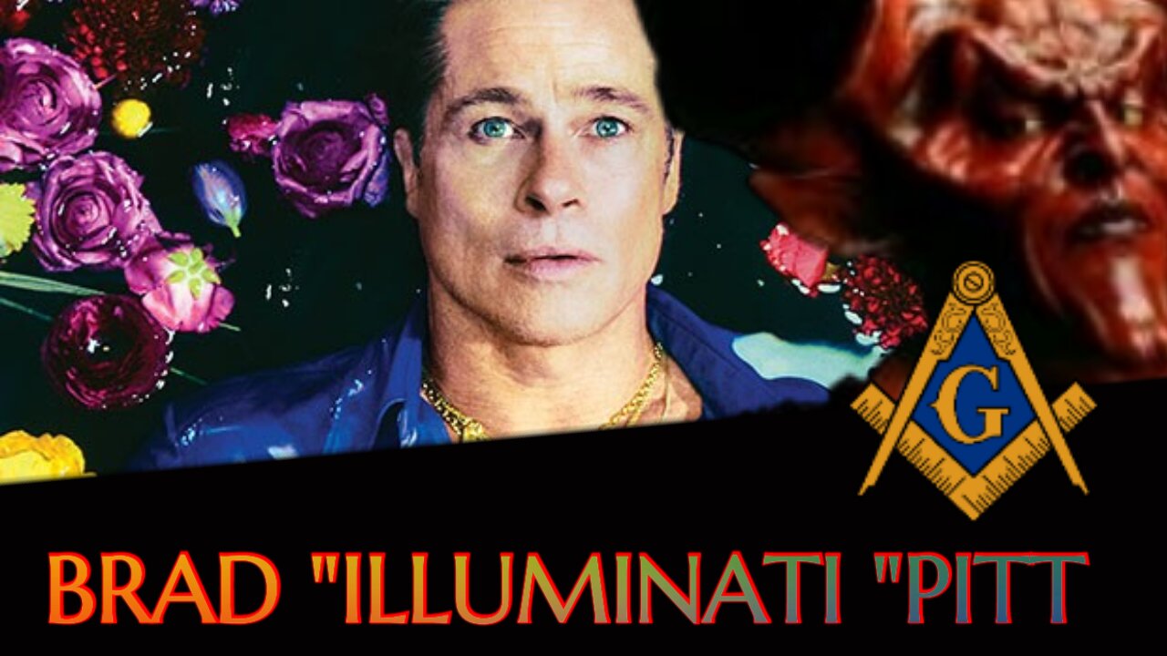 BRAD "ILLUMINATI" PITT