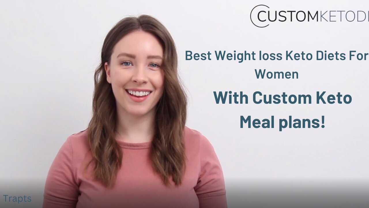 Best Weight Loss Keto Diet For women (2022)