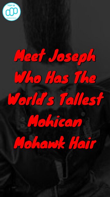 Meet Joseph Who Has The World’s Tallest Mohican Mohawk Hair #shorts