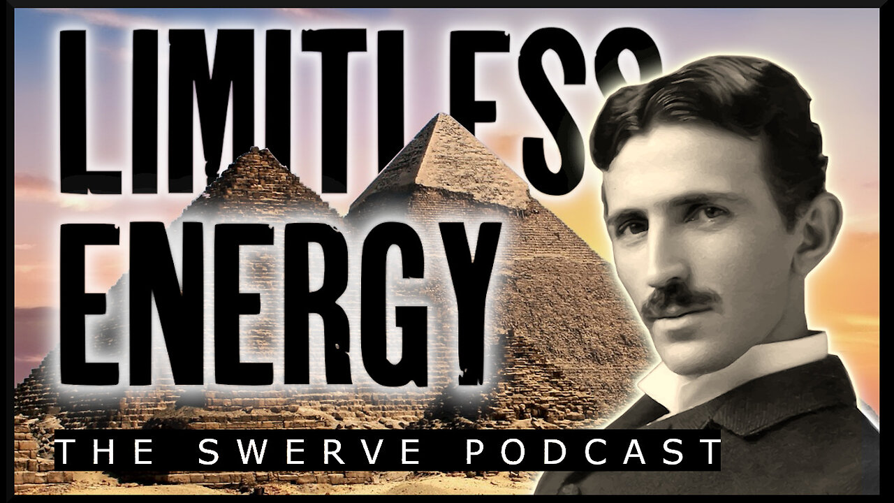 Limitless Free Energy | Nikola Tesla and Ancient Pyramid Power