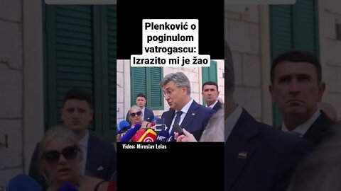 Premijer Plenković o poginulom vatrogascu: Izrazito mi je žao