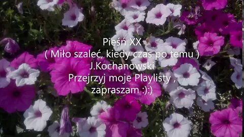 Pieśń XX - J.Kochanowski audiobooki-lektury ? to u mnie !!!zajrzyj tu :):)