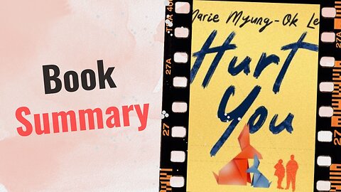 Hurt You | Book Summary