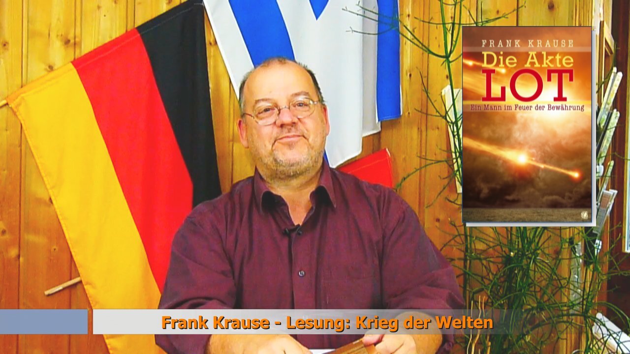 Der Krieg der Welten - Lesung aus Akte LOT (Sept. 2019)